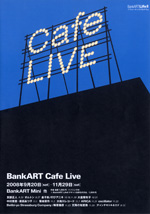 BankART Cafe Live